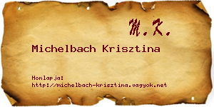 Michelbach Krisztina névjegykártya